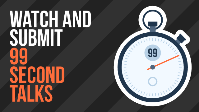 99 Second Talks