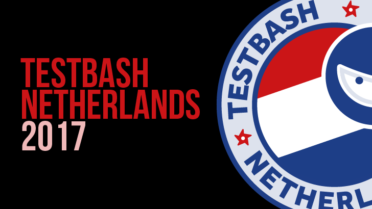TestBash Netherlands 2017