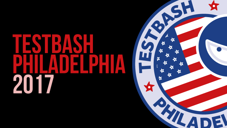 TestBash Philadelphia 2017