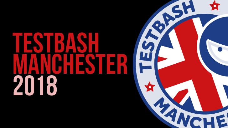 TestBash Manchester 2018