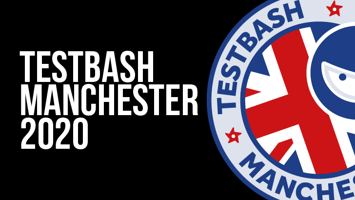TestBash Manchester 2020